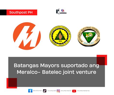 list of mayors in batangas province|Meralco.